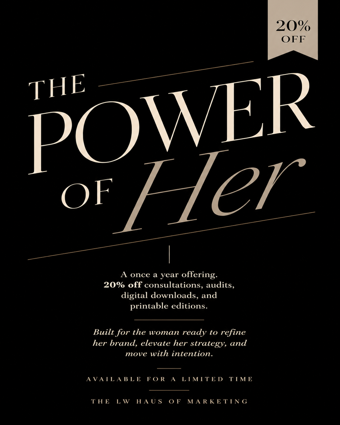 High-end black and gold social media marketing graphic for Mother’s Day sale, The Power of Her Sale by The LW Haus of Marketing, promoting 20% off consultations, marketing audits, digital downloads, and printable social media strategy guides.